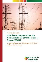 Análise Comparativa da Antiga NR 10 (1978) com a Nova (2004)