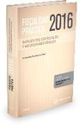 Fiscalidad práctica 2016. Impuestos especiales y otros