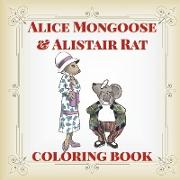 Alice Mongoose and Alistair Rat Coloring Book