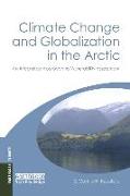 Climate Change and Globalization in the Arctic
