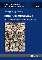 Historische Mündlichkeit