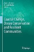 Coastal Change, Ocean Conservation and Resilient Communities