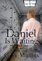 Daniel Is Waiting A Ghost Story