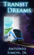 Transit Dreams