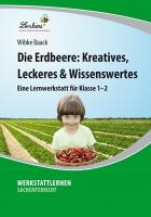 Die Erdbeere: Kreatives, Leckeres & Wissenswertes (PR)
