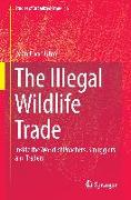 The Illegal Wildlife Trade