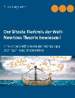 Der älteste Tierkreis der Welt - Newtons Theorie bewiesen!