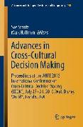 Advances in Cross-Cultural Decision Making