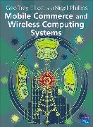 Mobile Commerce and Wireless Computing Systems