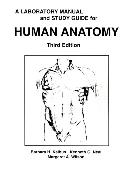 Human Anatomy Laboratory Manual and Study Guide, A