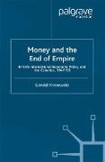 Money and the End of Empire