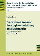 Transformation und Strategieentwicklung im Musikmarkt