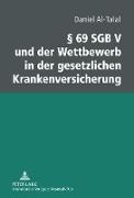 § 69 SGB V und der Wettbewerb in der gesetzlichen Krankenversicherung