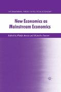 New Economics as Mainstream Economics