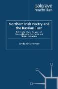 Northern Irish Poetry and the Russian Turn