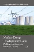 Nuclear Energy Development in Asia