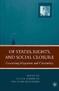 Of States, Rights, and Social Closure