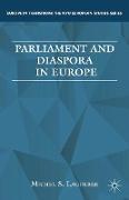 Parliament and Diaspora in Europe