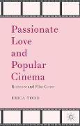 Passionate Love and Popular Cinema