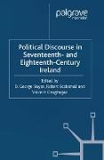 Political Discourse in Seventeenth- and Eighteenth-Century Ireland