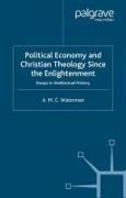 Political Economy and Christian Theology Since the Enlightenment