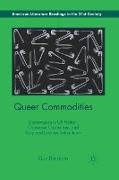 Queer Commodities