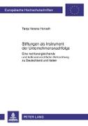 Stiftungen als Instrument der Unternehmensnachfolge