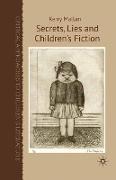 Secrets, Lies and Children¿s Fiction