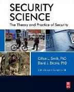 Security Science: The Theory and Practice of Security