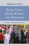 Social Class, Social Action, and Education