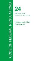 Code of Federal Regulations Title 24, Volume 4, April 1, 2015