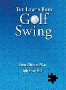 The Lower Body Golf Swing