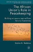 The African Union's Role in Peacekeeping