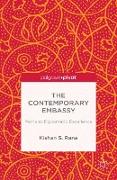 The Contemporary Embassy: Paths to Diplomatic Excellence