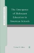 The Emergence of Holocaust Education in American Schools