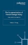 The Europeanization of French Foreign Policy