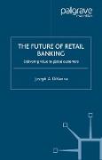 The Future of Retail Banking