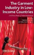 The Garment Industry in Low-Income Countries