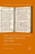 The History of British Women's Writing, 1610-1690