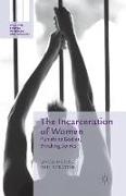 The Incarceration of Women