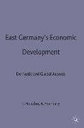 East Germany's Economic Development Since Unification