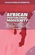 African Postcolonial Modernity