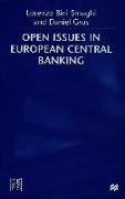Open Issues in European Central Banking