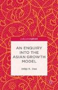 An Enquiry into the Asian Growth Model