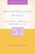 Andreas Capellanus on Love?