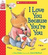 I Love You Because You're You (Storyplay Book)