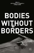 Bodies Without Borders