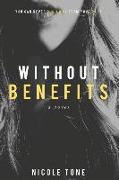 Without Benefits