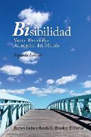 Bisibilidad: Voces Bisexuales Alrededor del Mundo