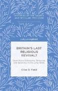 Britain's Last Religious Revival?